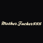 MotherFuckerxxx discount